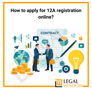 How to apply for 12A registration online?
