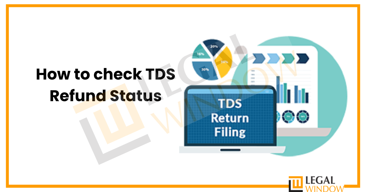 How to check TDS Refund Status