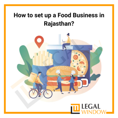 How to set up a Food Business in Rajasthan?