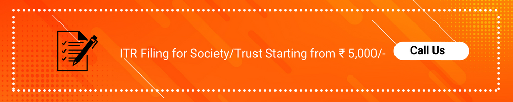 ITR Filing for Society & Trust