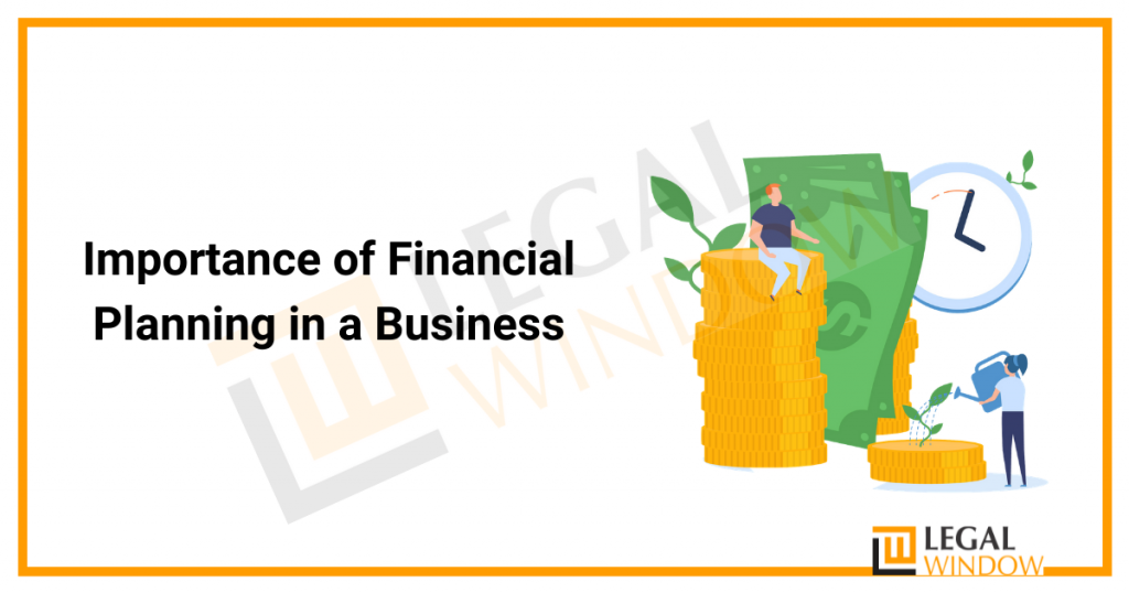 Importance of Financial Planning in a Business