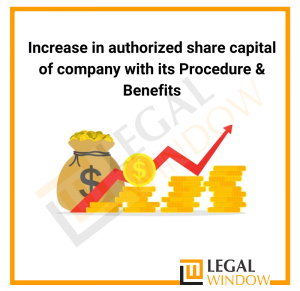 Procedure for Increase in the Authorised Share Capital
