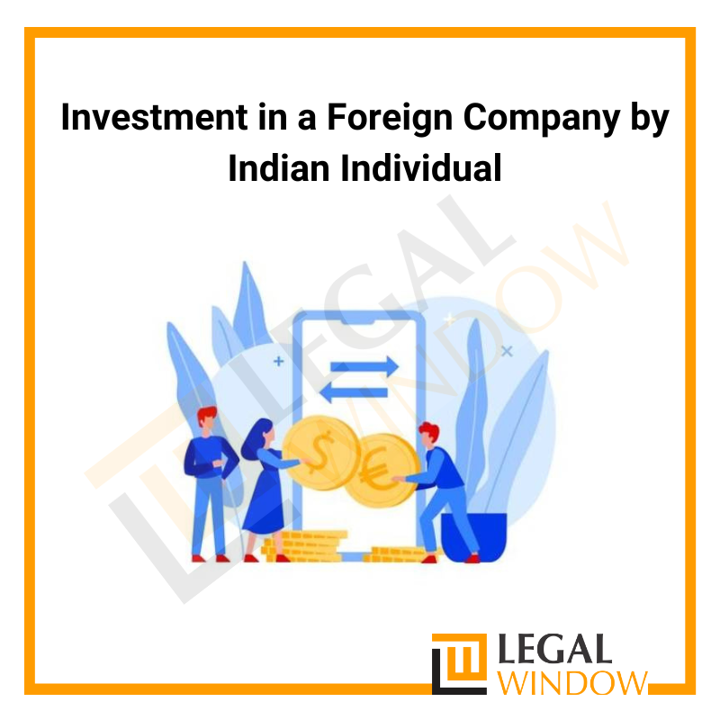 Investment in a Foreign Company by Indian Individual