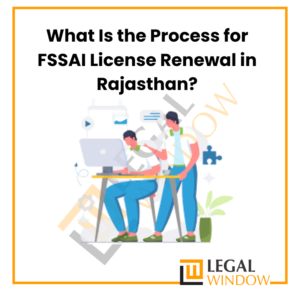 FSSAI license process in Rajasthan