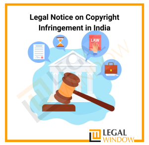 Legal Notice on Copyright Infringement in India