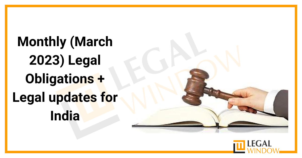 Legal Obligations & updates for March 2023 » Legal Window