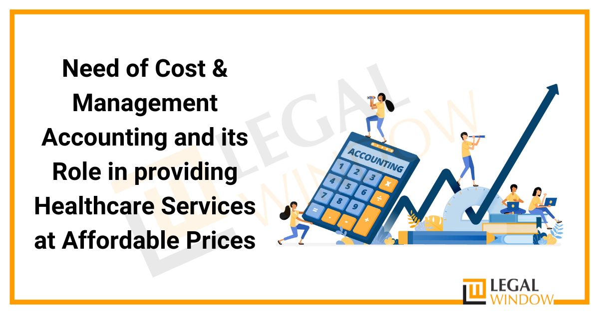 Need of Cost & Management Accounting