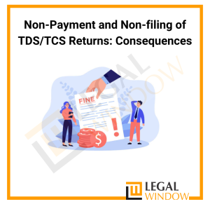 Late Filing Fees & Penalty For Non-Payment of TDS/TCS