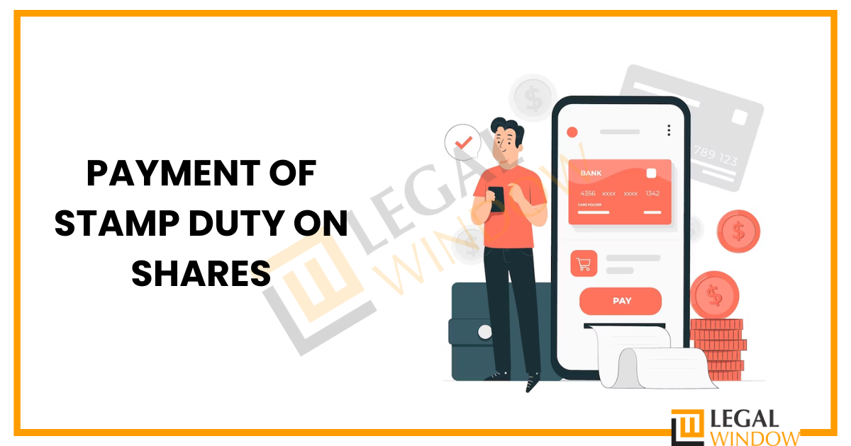 Rates of stamp duty on transfer of shares » Legal Window