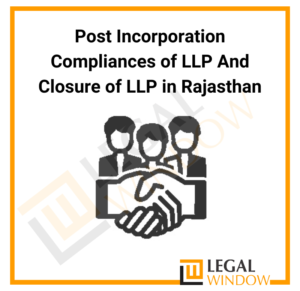 Post Incorporation Compliances of LLP