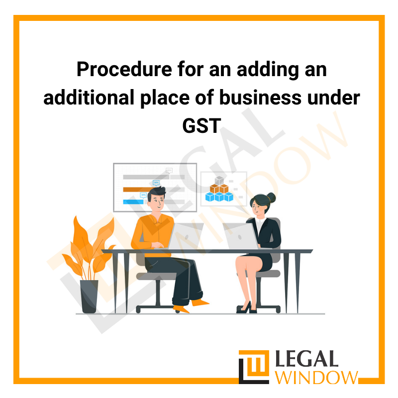 How to add an additional place of business in GST