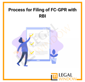 Process for Filing of FC-GPR with RBI