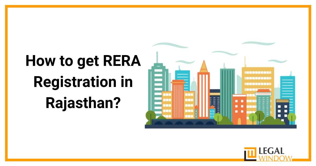 How to get RERA Registration in Rajasthan?