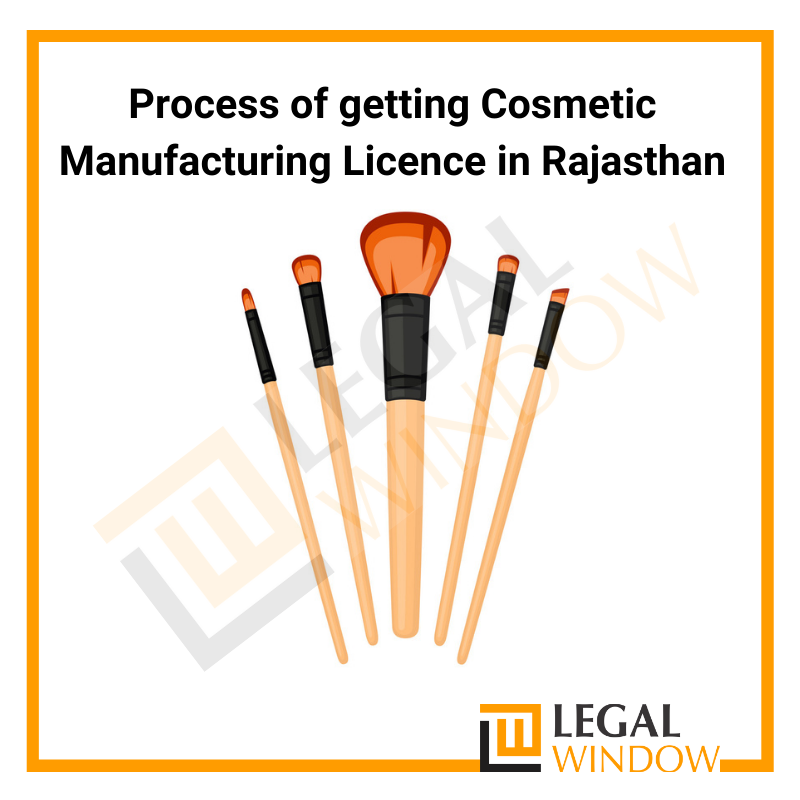 Cosmetic Manufacturing Licence in Rajasthan