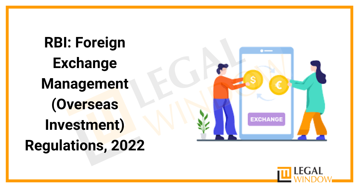 Foreign Exchange Management Regulations