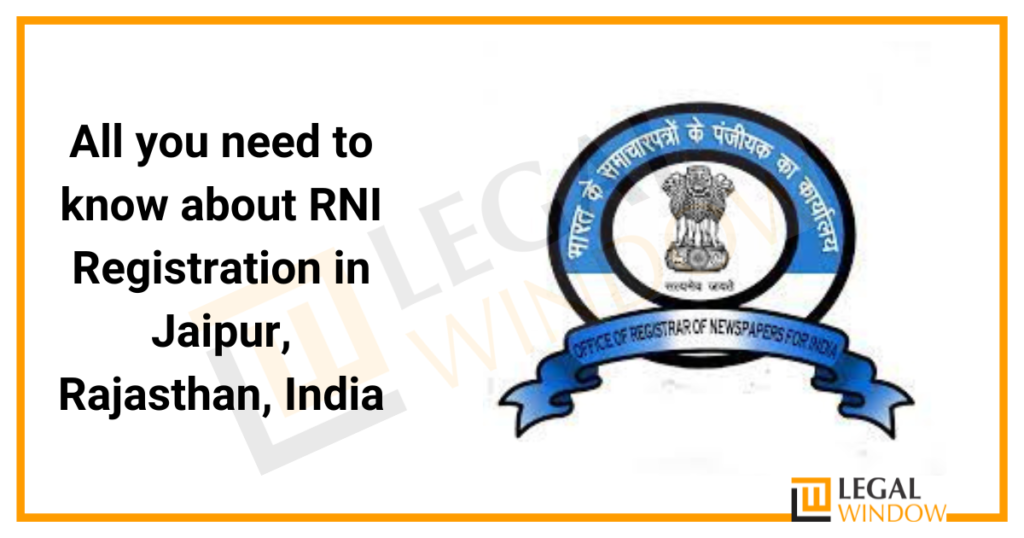 RNI Registration in Jaipur » Legal Window