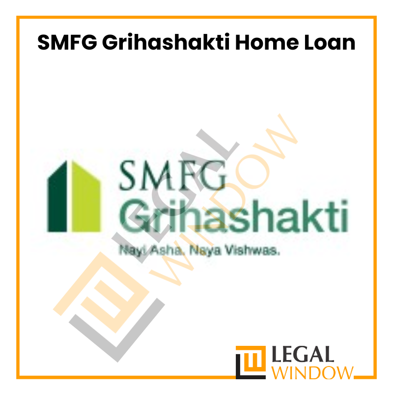 SMFG Grihashakti Home Loan