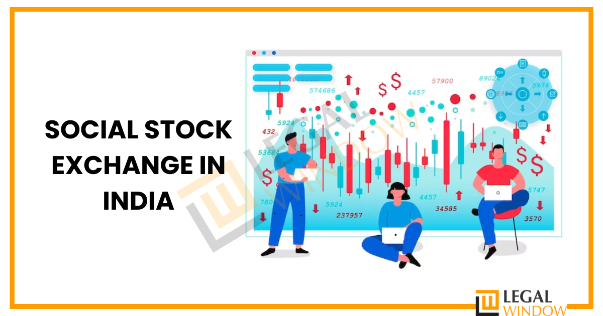Social Stock Exchange in India » Legal Window