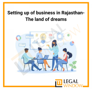 Setting up of business in Rajasthan