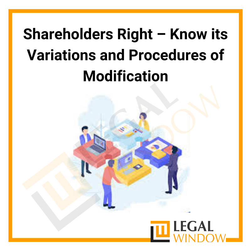 Variation and Procedure in Shareholders Rights