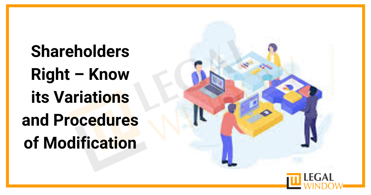 Variation and Procedure in Shareholders Rights » Legal Window