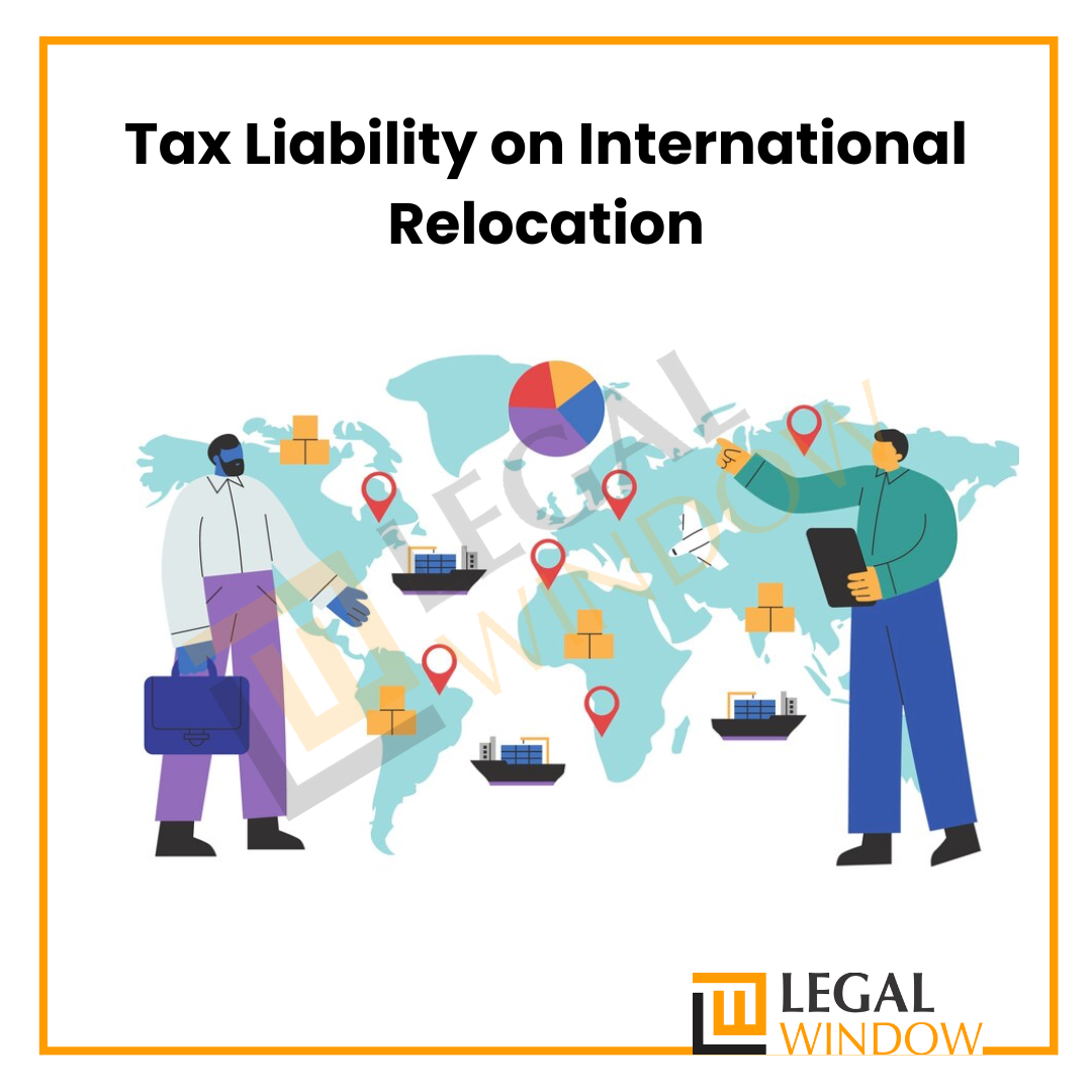 Tax Liability on International Relocation