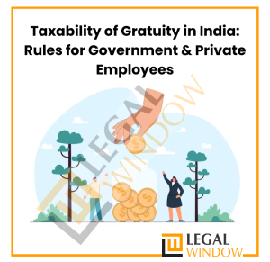 Taxability of Gratuity in India