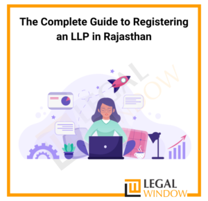 LLP Registration in Rajasthan