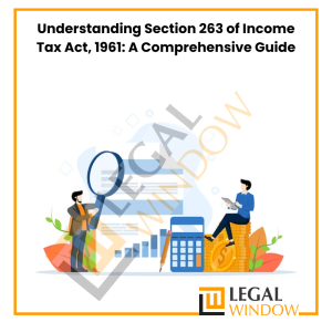 Section 263 of Income Tax Act, 1961