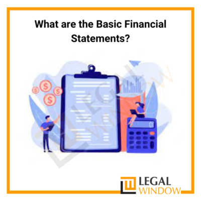 What are the Basic Financial Statements?