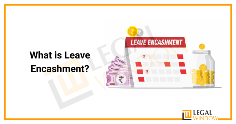 what-is-leave-encashment-legal-window