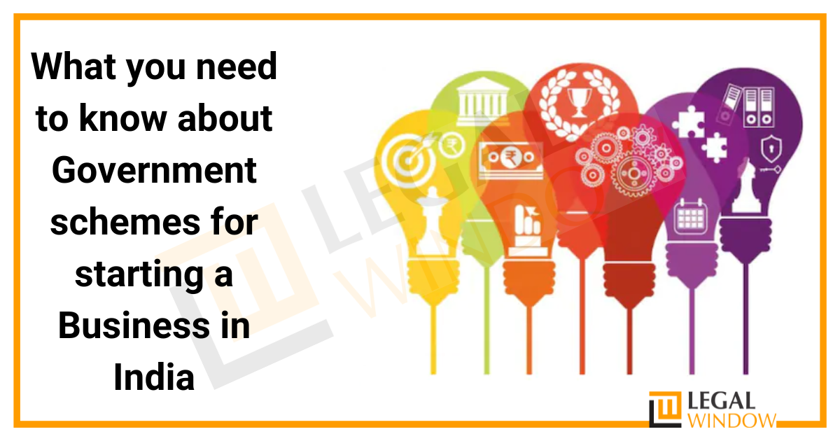 Government Schemes for Starting a Business in India.