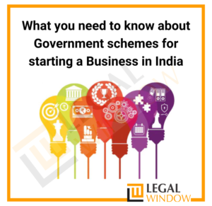 Government schemes for starting a Business in India