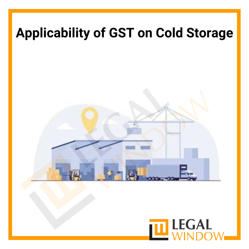 GST on Cold Storage