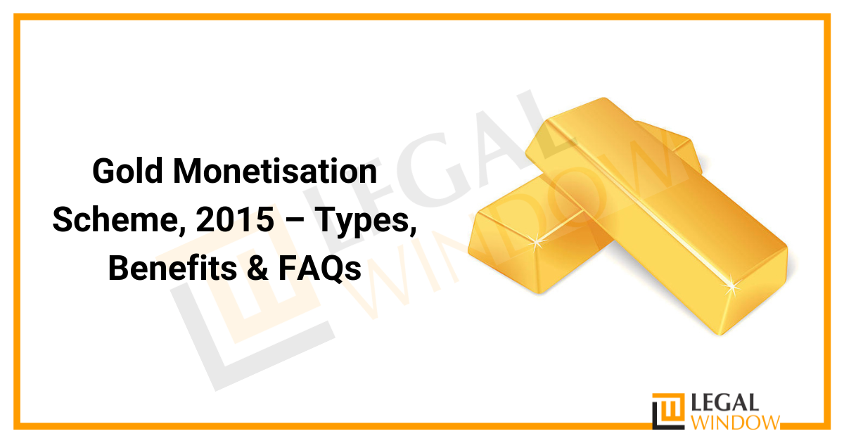 Gold Monetisation Scheme 2015