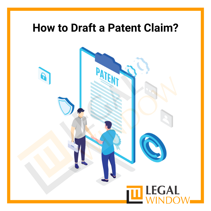 How to Draft a Patent Claim?