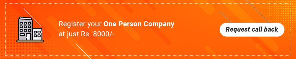 One person company Registration in India